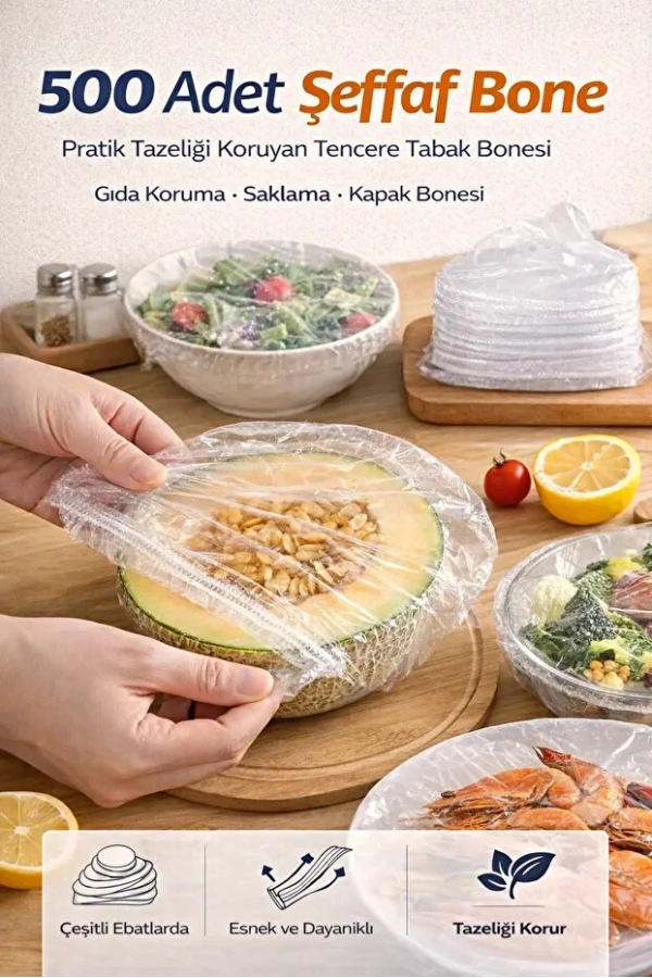 Şeffaf Bone Esnek Lastikli Pratik Tazeliği Koruyan Tencere Tabak Bonesi Gıda Saklama Bonesi 500lü