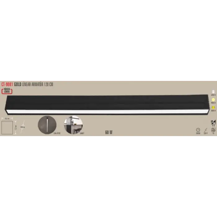 1 Adet CATA CT 9081 60W 120Cm Linear Armatür 4000K Ilık Beyaz