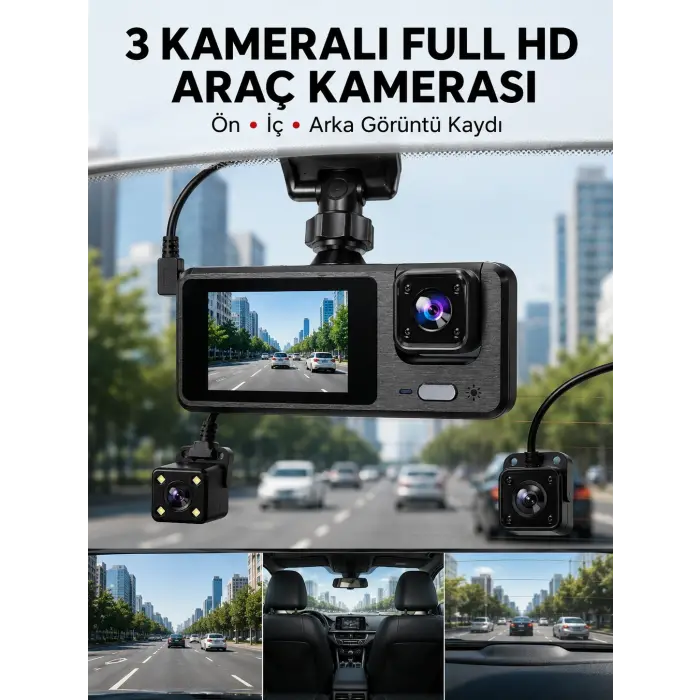 3 Kanallı Araç DVR – Ön + İç + Arka Kamera ile Tam Kapsama, Yüksek Güvenlik Yeni Nesil