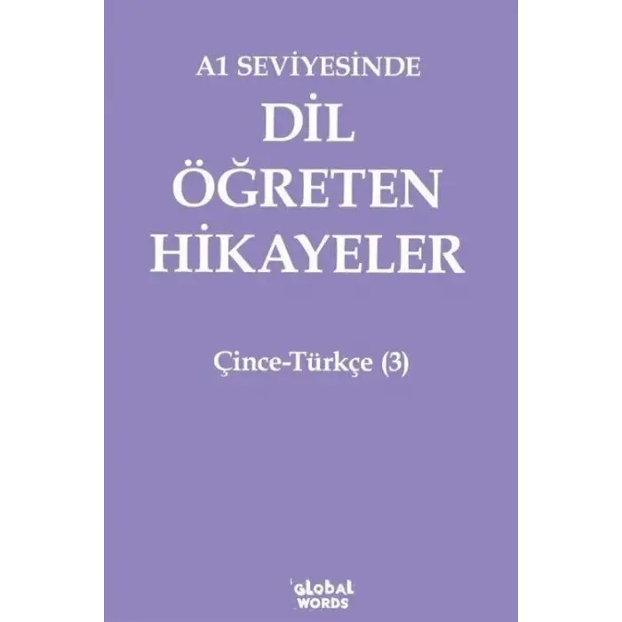 A1 Seviyesinde Dil ??reten Hikayeler ?ince-T?rk?e (3) [Paperback] [Dec 30, 2024] Kolektif