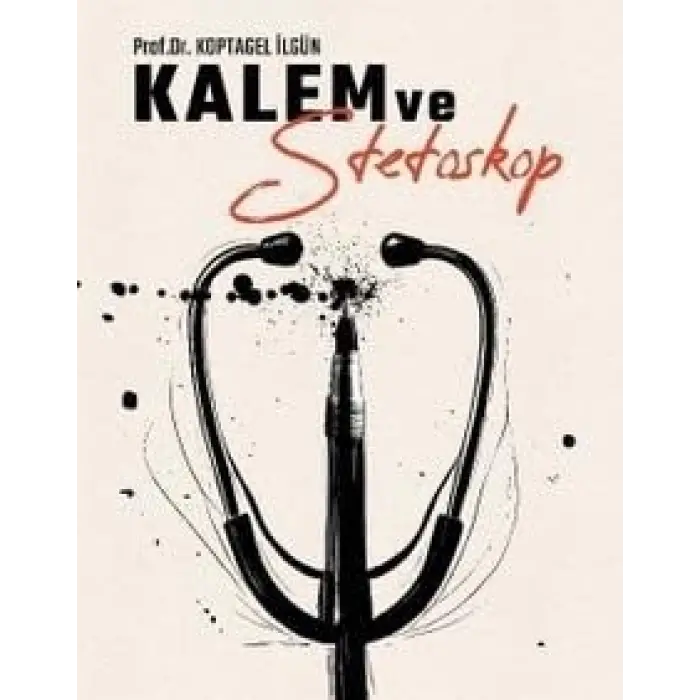 Kalem ve Stetoskop [Unbound] [Nov 14, 2024] Prof. Dr. Koptagel ?lg?n
