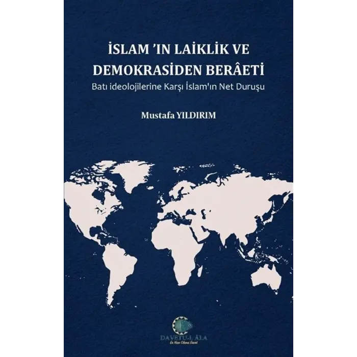 ?slam?n Laiklik ve Demokrasiden Beraeti Bat? ?deolojilerine Kar?? ?slam?n Net Duru?u [Paperback] [Dec 26, 2025] Mustafa Y?ld?r?m