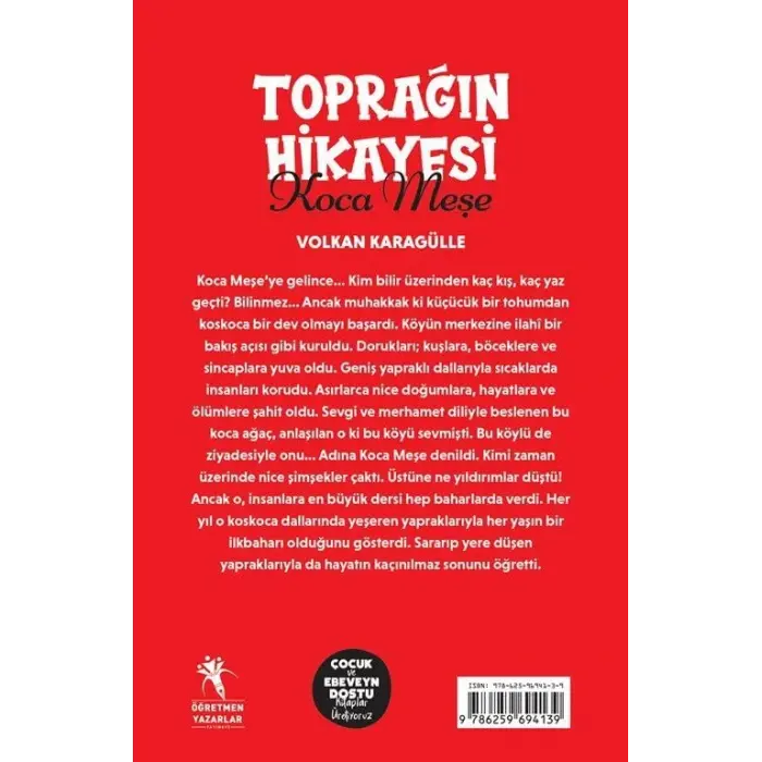 Topra??n Hikayesi Koca Me?e [Paperback] [Jun 23, 2025] Volkan Karag?lle