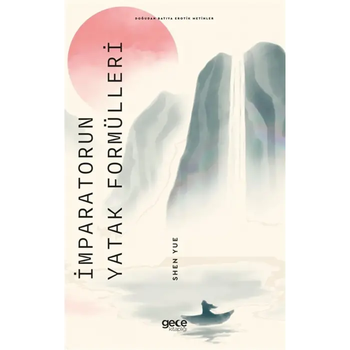 ?mparatorun Yatak Form?lleri [Paperback] [Oct 14, 2025] Shen Yue