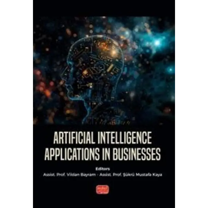 Artificial Intelligence Applications in Businesses [Paperback]
