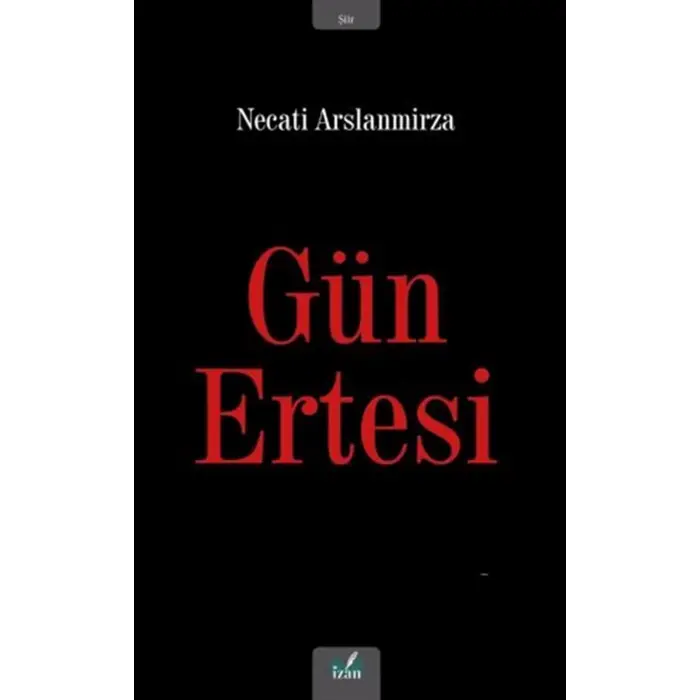G?n Ertesi [Paperback] [Dec 02, 2025] Necati Aslanmirza