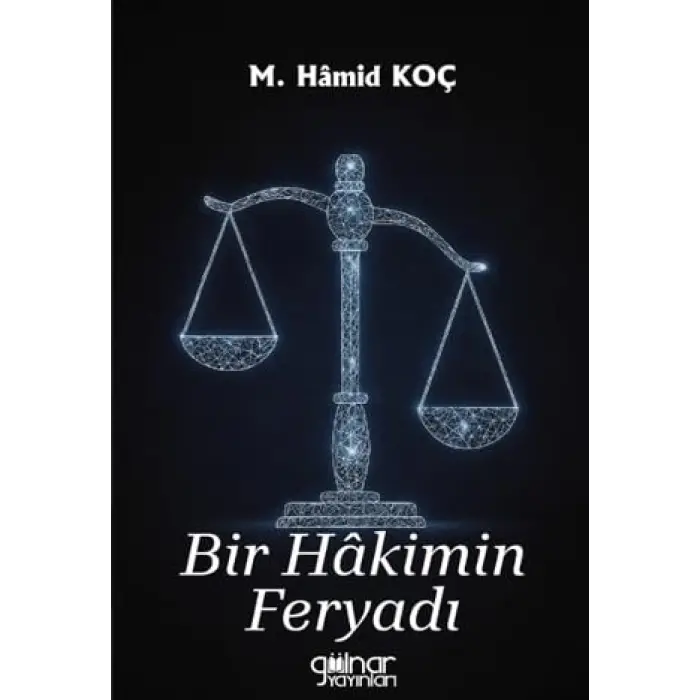 Bir H?kimin Feryad? [Unbound] [Nov 14, 2024] M. Hamid Ko