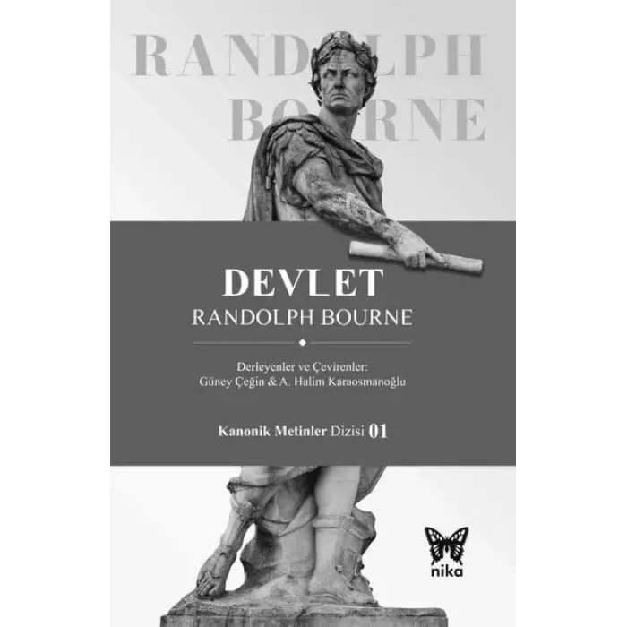 Devlet [Unbound] [Nov 14, 2024] Randolph Bourne