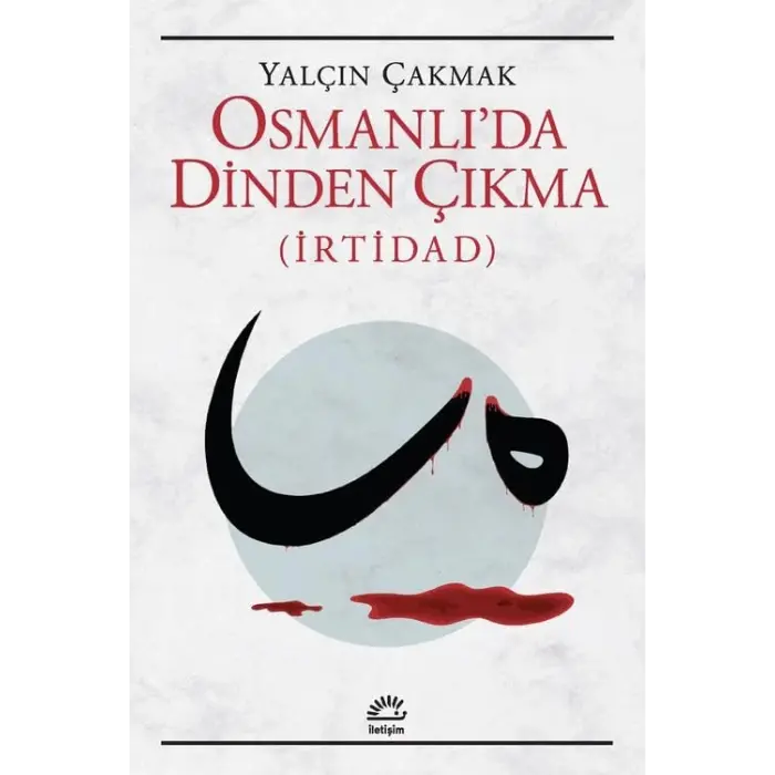 Osmanl?da Dinden ??kma (?rtidad) [Turtleback] [Oct 17, 2025] Yal??n ?akmak