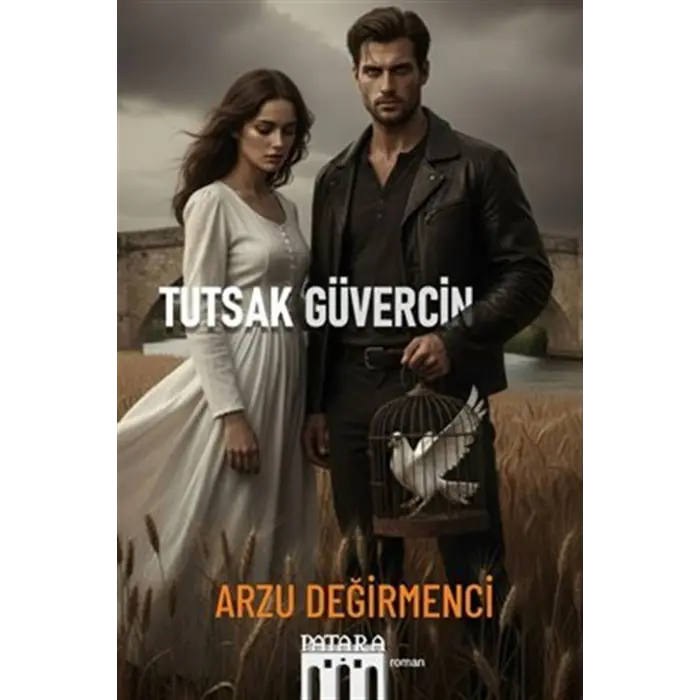 Tutsak G?vercin [Paperback] [Nov 20, 2025] Arzu De?irmenci