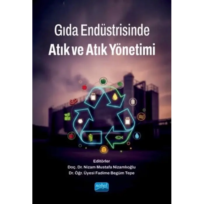 G?da End?strisinde At?k ve At?k Y?netimi [Unbound] [Nov 14, 2024] Kolektif