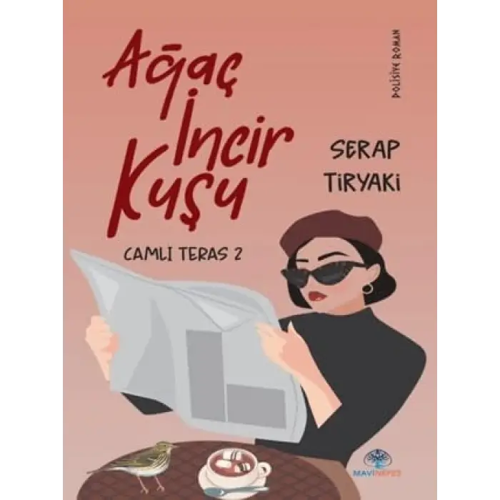 A?a? ?ncir Ku?u Caml? Teras 2 [Unbound] [Nov 14, 2024] Serap Tiryaki