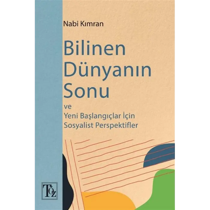 Bilinen D?nyan?n Sonu [Paperback] [Aug 13, 2025] Nabi Kimran