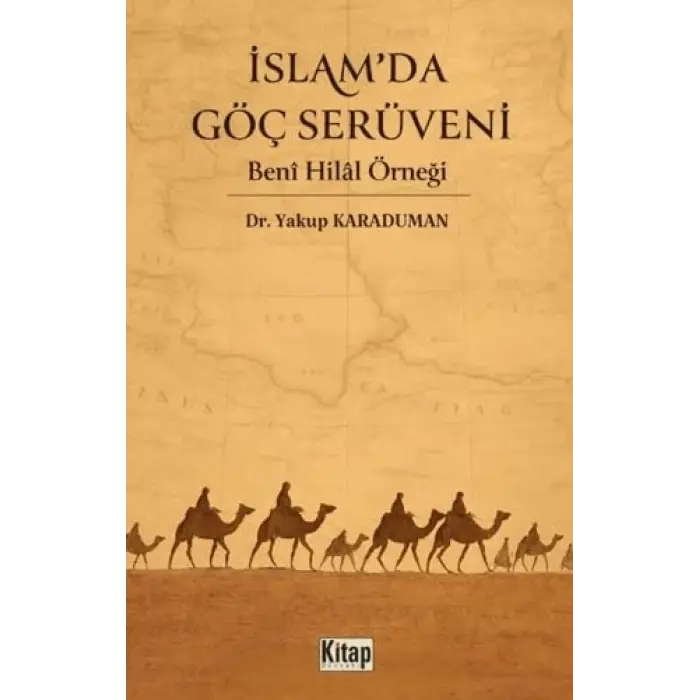 ?slamda G?? Ser?veni Beni Hilal ?rne?i [Unbound] [Nov 14, 2024] Yakup Karaduman