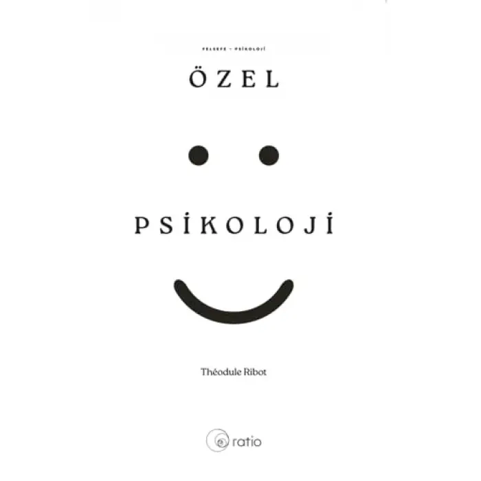 ?zel Psikoloji [Unbound] [Dec 30, 2024] Theodule Armand Ribot
