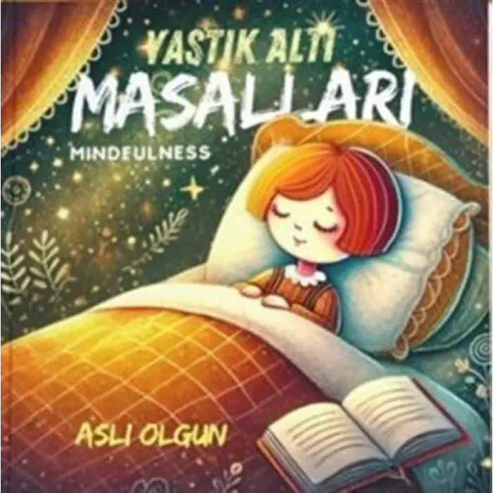 Yast?k Alt? Masallar? Mindfulness [Unbound] [Dec 30, 2023] A. Asl? Ogun