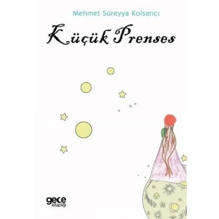 K???k Prenses [Paperback] [Nov 10, 2025] Mehmet S?reyya Kolsar?c?