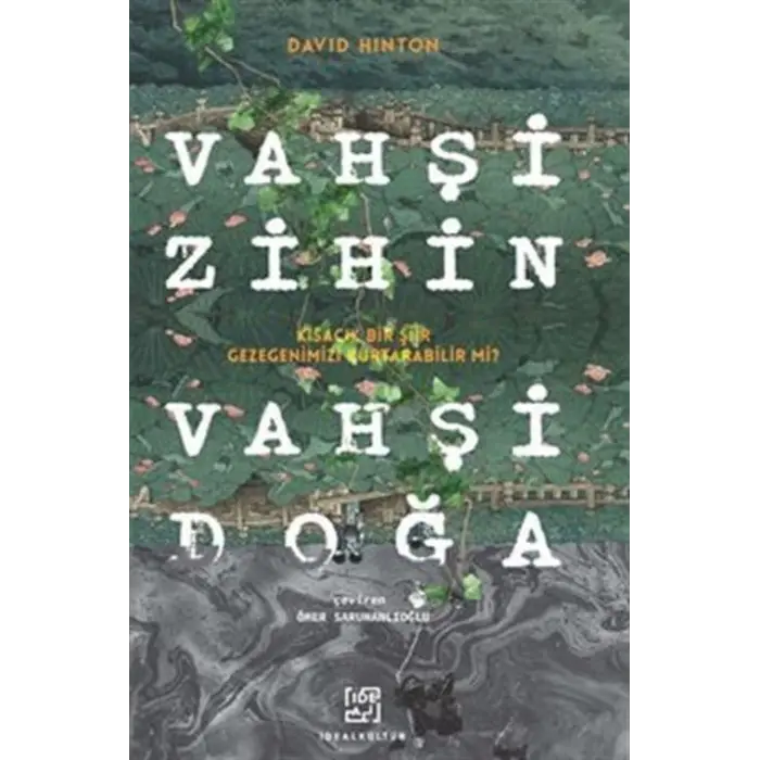 Vah?i Zihin Vah?i Do?a - K?sac?k Bir ?iir Gezeg... [Unbound] [Dec 30, 2024] David A. Hinton and ?mer Saruhanl?o?lu