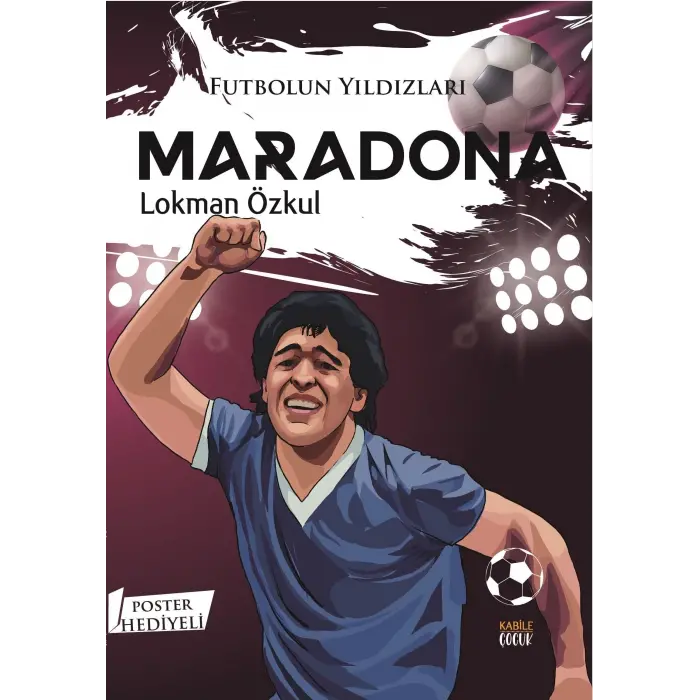 Futbolun Y?ld?zlar? Maradona (Poster Hediyeli) [Unbound] [Dec 30, 2024] Lokman ?zkul