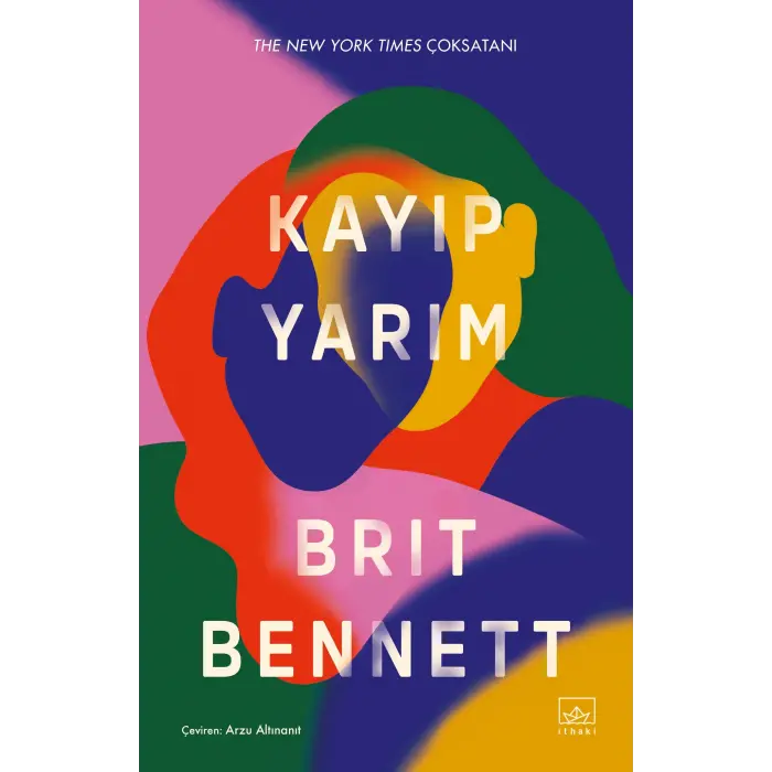 Kay?p Yar?m [Unbound] [Feb 13, 2025] Brit Bennett and Arzu Alt?nan?t