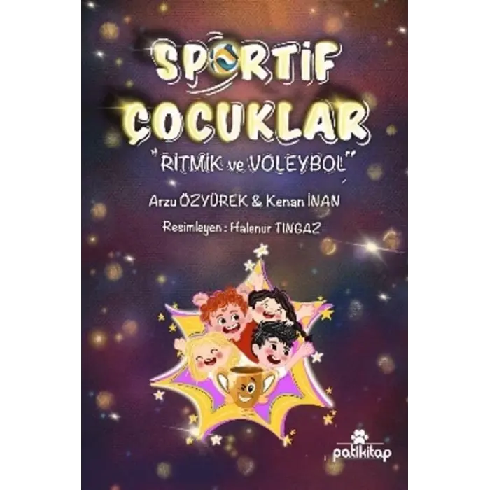Sportif ?ocuklar - Ritmik ve Voleybol [Unbound] [Dec 30, 2024] Arzu ?zy?rek, Kenan ?nan