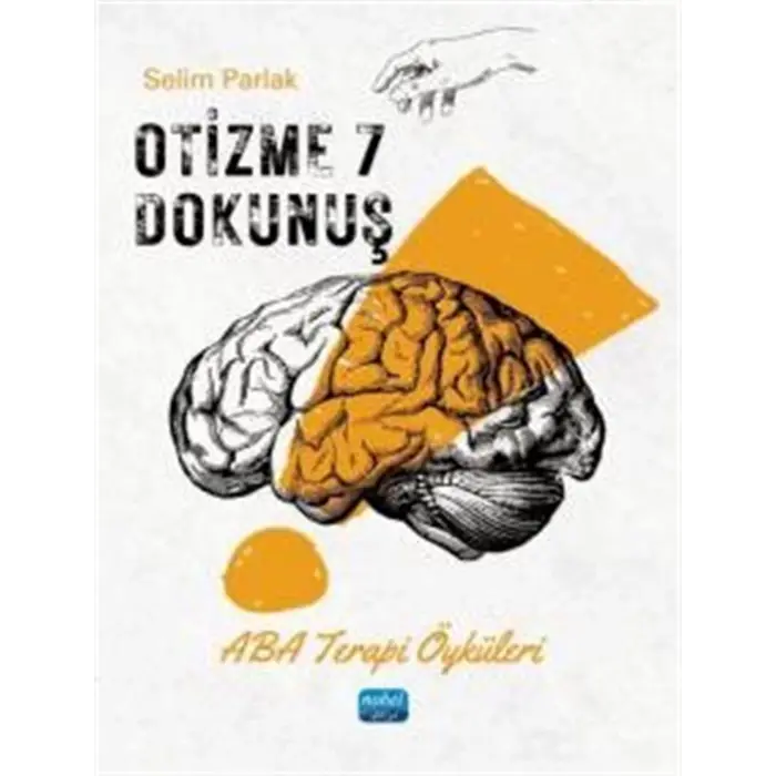 OT?ZME 7 DOKUNU? - Aba Terapi ?yk?leri [Paperback] [Jan 01, 2025] Selim Parlak