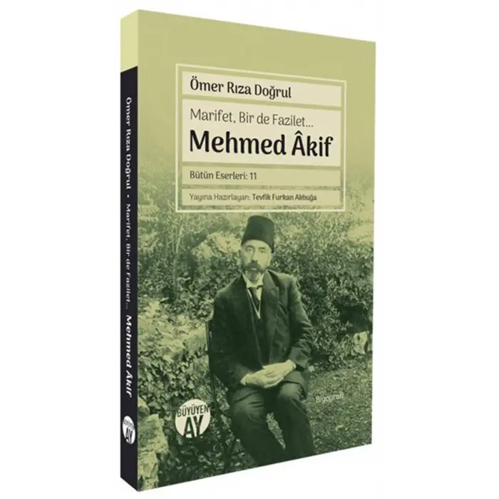 Marifet Bir de Fazilet Mehmed Akif [Paperback] [Jan 08, 2026] ?mer R?za Do?rul
