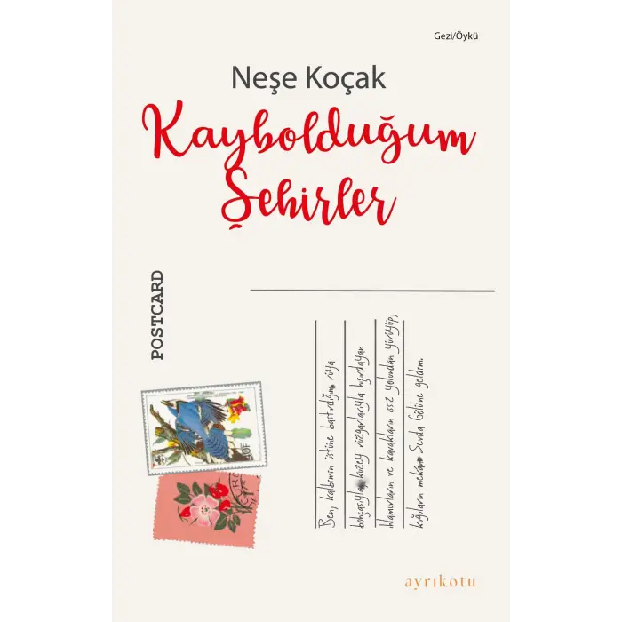 Kayboldu?um ?ehirler [Turtleback] [Nov 27, 2024] Ne?e Ko?ak