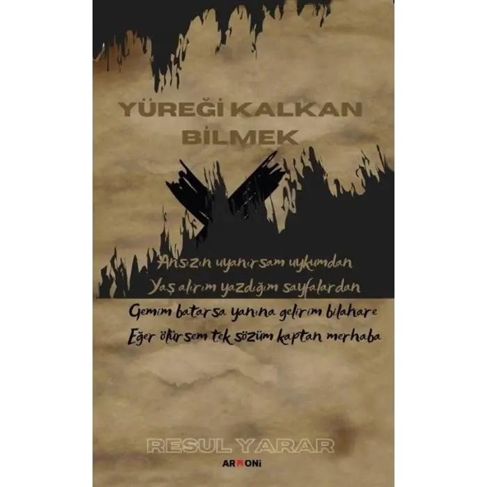 Y?re?i Kalkan Bilmek [Paperback] [Jul 02, 2025] Resul Yarar