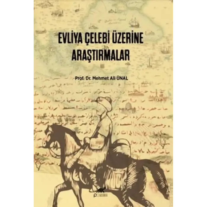 Evliya ?elebi ?zerine Ara?t?rmalar [Unbound] [Nov 14, 2024] Mehmet Ali ?nal