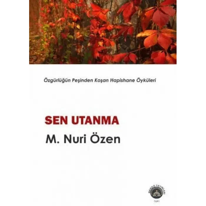 Sen Utanma [Unbound] [Dec 30, 2024] M. Nuri ?zen