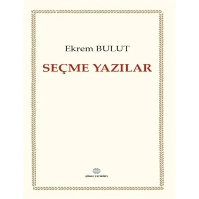 Se?me Yaz?lar [Paperback] [Dec 24, 2025] Ekrem Bulut