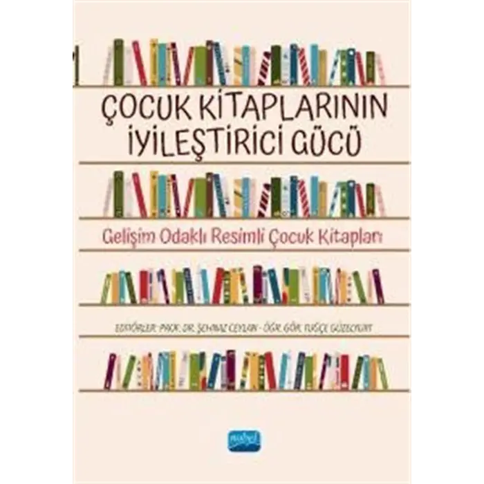 ?ocuk Kitaplar?n?n ?yile?tirici G?c? & Geli?im Odakl? Resimli ?ocuk Kitaplar? [Paperback] [Jan 01, 2025] Kolektif