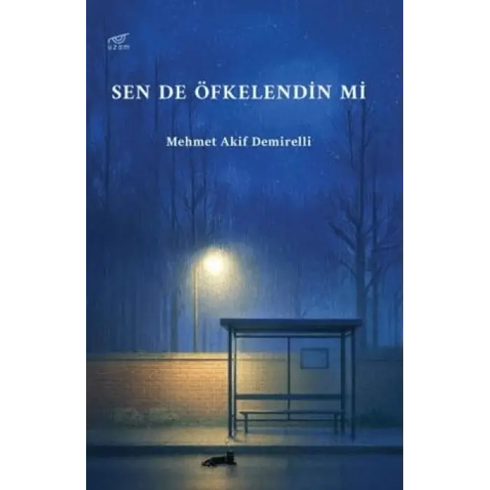 Sen de ?fkelendin mi [Paperback] [Sep 02, 2025] Mehmet Akif Demirelli