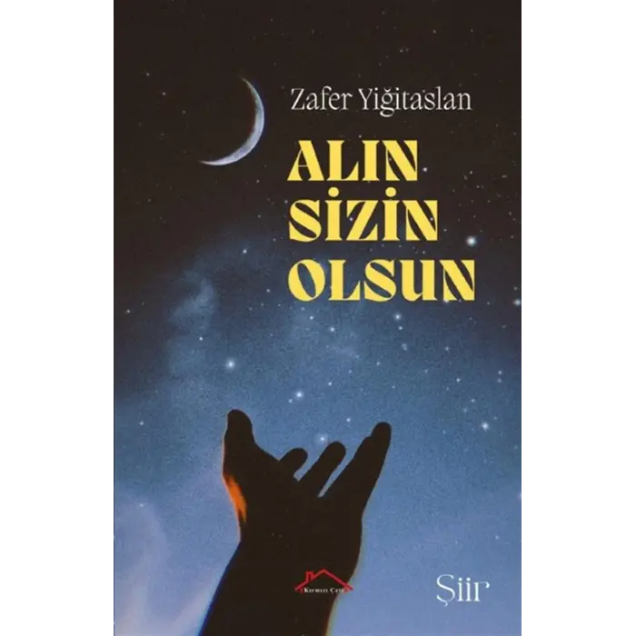Al?n Sizin Olsun [Paperback] [Oct 20, 2025] Zafer Yi?itaslan