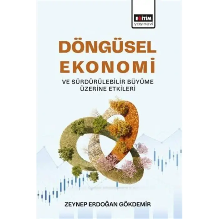 D?ng?sel Ekonomi ve S?rd?r?lebilir B?y?me ?zerine Etkileri [Paperback] [Dec 25, 2025] Zeynep Erdo?an G?kdemir
