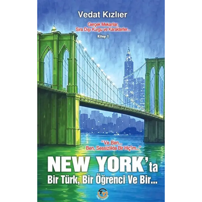 New Yorkta Bir T?rk Bir ??renci ve Bir [Paperback] [Aug 27, 2025] Vedat K?zl?er