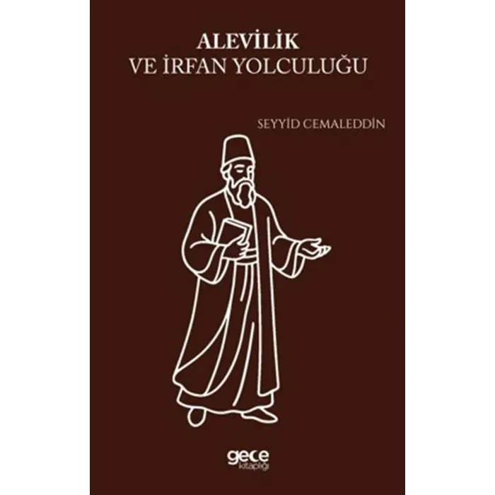 Alevilik ve ?rfan Yolculu?u [Paperback] [Aug 20, 2025] Seyyid Cemaleddin