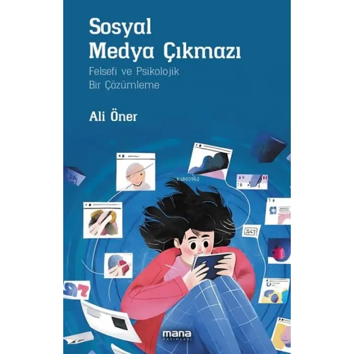 Sosyal Medya ??kmaz? [Paperback] [Nov 28, 2024] Ali ?ner