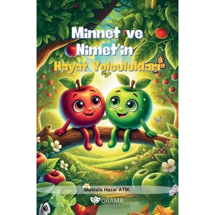 Minnet ve Nimetin Hayat Yolculuklar? [Unbound] [Dec 30, 2024] Mustafa Hazar Atik