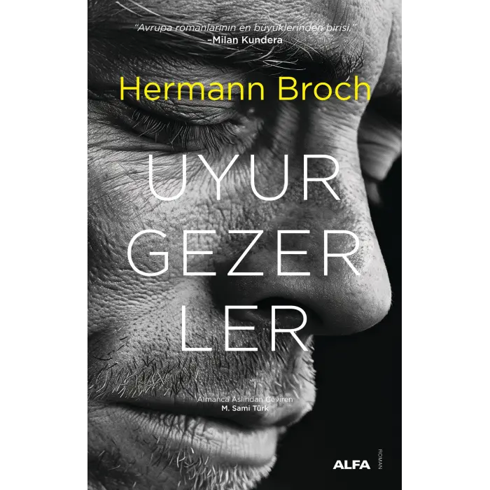 Uyurgezerler [Paperback] [Jan 08, 2026] Hermann Broch and M. Sami T?rk