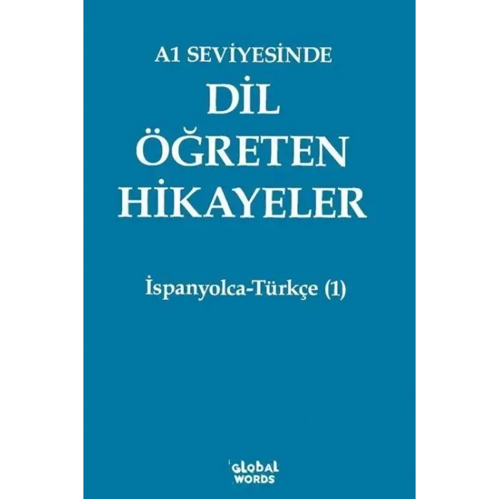 A1 Seviyesinde Dil ??reten Hikayeler ?spanyolca-T?rk?e (1) [Paperback] [Dec 30, 2024] Kolektif