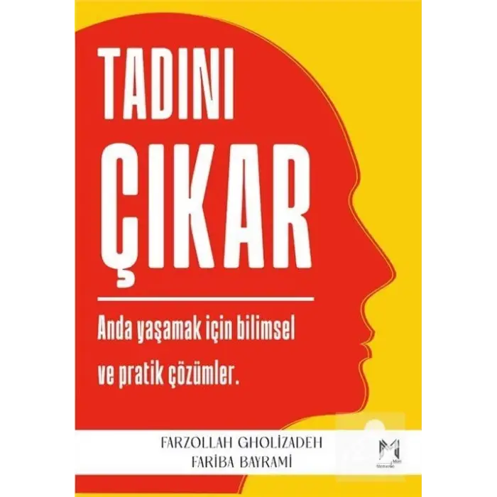Tad?n? ??kar - Anda Ya?amak ??in Bilimsel ve Pratik ??z?mler [Paperback] [Apr 15, 2025] Fariba Bayrami
