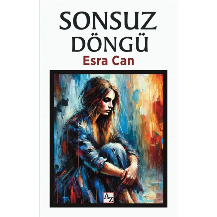 Sonsuz D?ng? [Workbook] [Dec 30, 2024] Esra Can