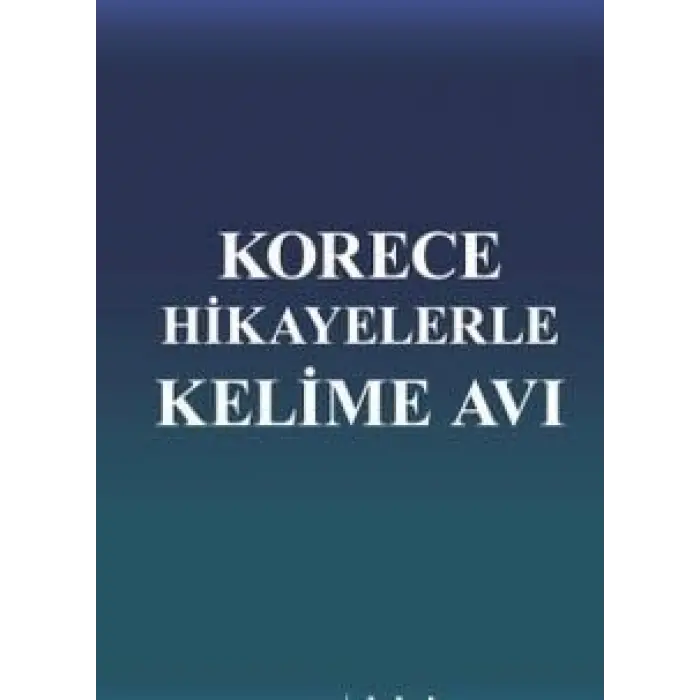 Korece Hikayelerle Kelime Av? [Unbound] [Nov 14, 2024] Kolektif