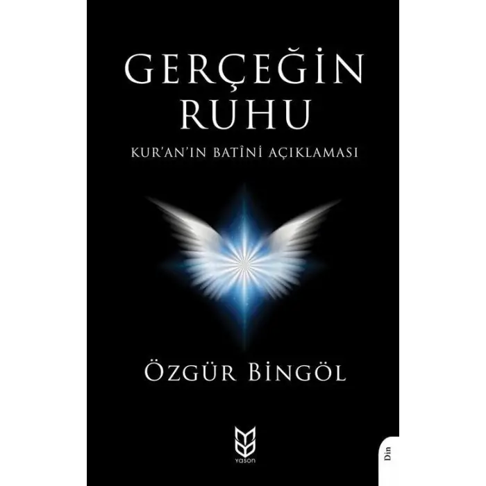 Ger?e?in Ruhu Kur?an??n Bat?ni a??klamas? [Unbound] [Dec 30, 2024] ?zg?r Bing?l