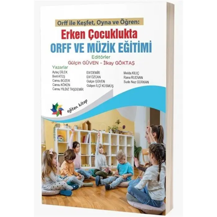 Erken ?ocuklukta Orff ve M?zik E?itimi - Orff ?le Ke?fet Oyna ve ??ren [Paperback] [Nov 20, 2025] Kolektif