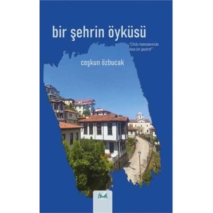 Bir ?ehrin ?yk?s? - Ordu Hat?lar?nda K?sa Bir G... [Paperback] [Jun 24, 2025] Co?kun ?zbucak