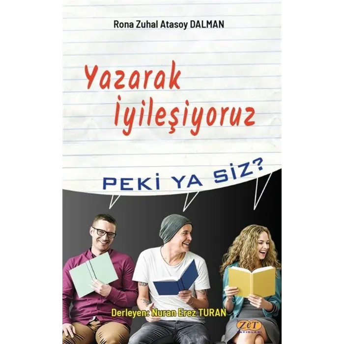 Yazarak ?yile?iyoruz - Peki Ya Siz? [Paperback] [Dec 15, 2025] Kolektif