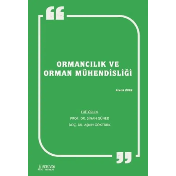 Ormanc?l?k ve Orman M?hendisli?i [Unbound] [Nov 14, 2024] Kolektif